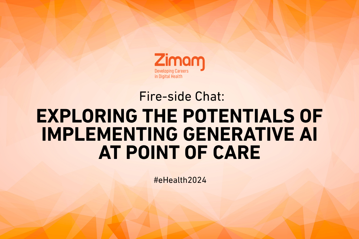 Fire-side Chat Exploring the Potentials of Implementing Generative AI at Point of Care #eHealth2024